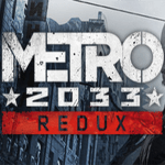 Metro 2033 Redux