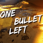 One Bullet left