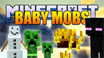 Baby Mobs Mod