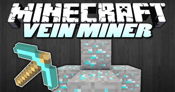 Vein Miner ModMod hỗ trợ đi mine, khai thác tài nguyên nhanh