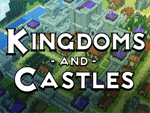 Kingdoms and Castles