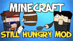 Still Hungry Mod