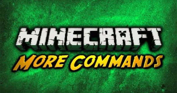 More Commands Mod - Mod bổ sung hàng trăm lệnh mới trong Minecraft