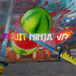 Fruit Ninja VR