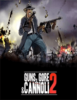 Guns, Gore and Cannoli 2