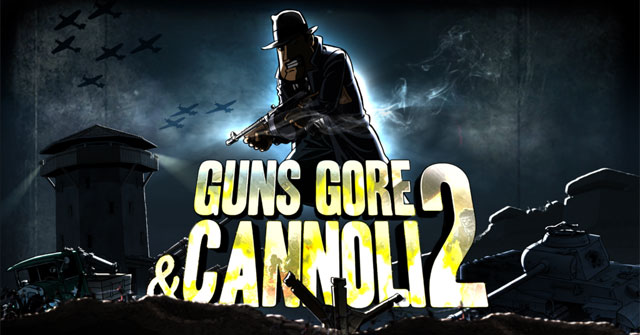 Guns, Gore and Cannoli 2Game chiến tranh thế giới vui nhộn, độc đáo