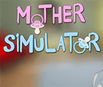 Mother Simulator