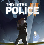 This Is the Police 2