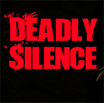 Deadly Silence