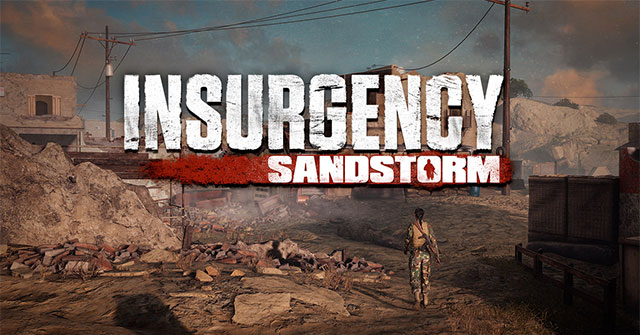 Insurgency: Sandstorm1.18Siêu phẩm bắn súng đồng đội cho PC