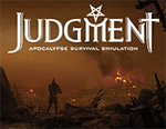 Judgment: Apocalypse Survival Simulation