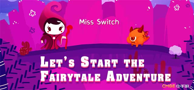 Bắt đầu cuộc phiêu lưu thú vị trong thế giới Miss Switch rực rỡ