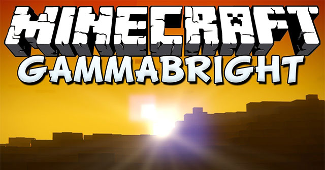 Gammabright ModMod điều chỉnh độ sáng môi trường game Minecraft