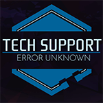 Tech Support: Error Unknown