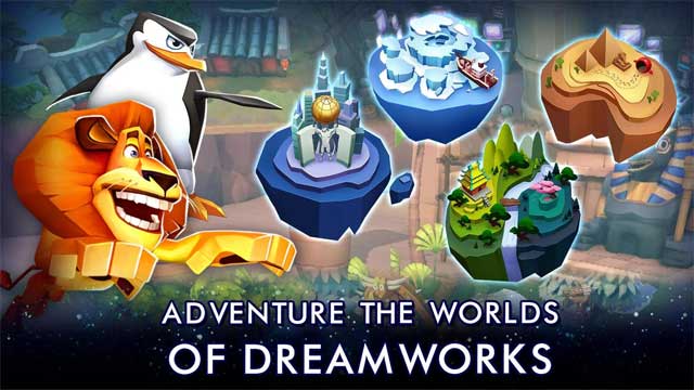 Bắt đầu cuộc phiêu lưu trong các thế giới của DreamWorks