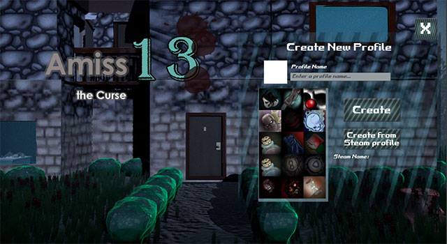 Tạo profile và bắt đầu chinh phục thách thức trong Amiss 13: the Curse