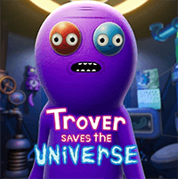 Trover Saves the Universe