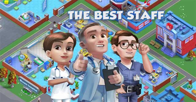Trở thành người quản lý bệnh viện tài ba trong game Dream Hospital cho Android