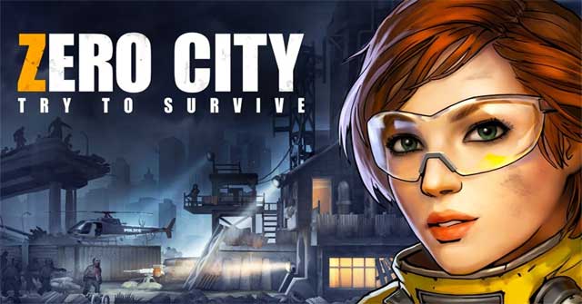 Tập hợp một đội quân gồm những người sống sót để tiêu diệt zombie trong game Zero City