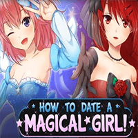 How To Date A Magical Girl!