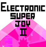 Electronic Super Joy 2