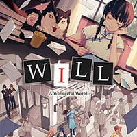 WILL: A Wonderful World