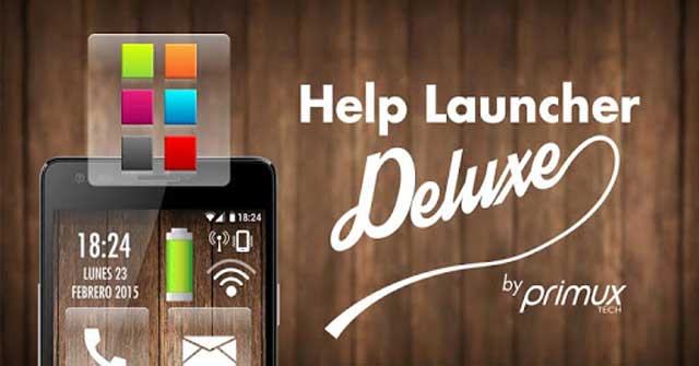Help Launcher Deluxe là Launcher đơn giản dành cho các thiết bị Android