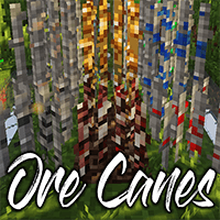 Ore Canes Mod