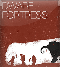 Dwarf Fortress