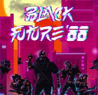 Black Future '88