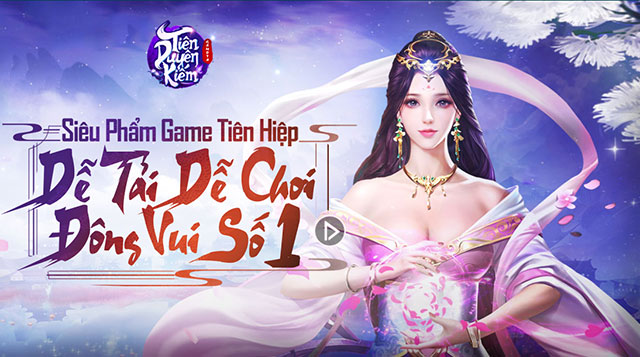 Game kiếm hiệp Tiên Duyên Kiếm