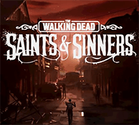 The Walking Dead: Saints & Sinners