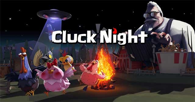 Chơi như một chú gà hoặc người chăn nuôi gia súc trong game sinh tồn Cluck Night