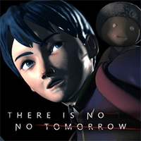 There Is No Tomorrow