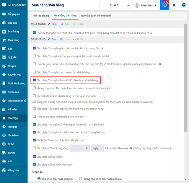 Tùy chọn cho phép thu ngân theo dõi số điện thoại khách hàng