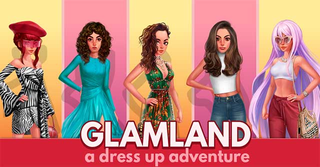 Tạo ra những bộ cánh thời thượng nhất trong game Glamland: Fashion Games