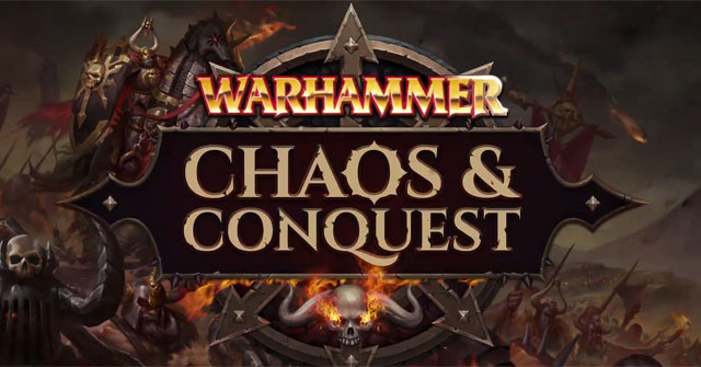 Game nhập vai đặc sắc Warhammer: Chaos And Conquest