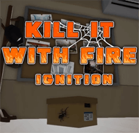 Kill It With Fire: Ignition