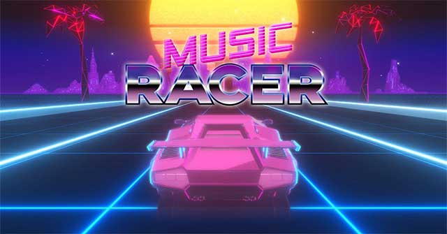 Music Racer for Android là game đua xe trên nền nhạc lôi cuốn