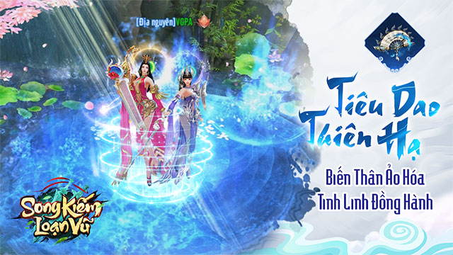 Tiêu dao thiên hạ - Biến thân ảo hóa