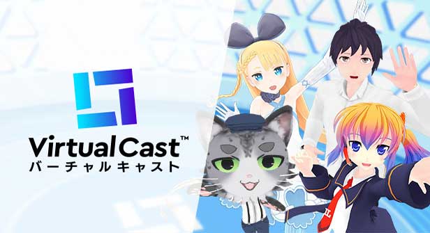 Trở thành bất kỳ ai mà bạn muốn với ứng dụng AR VirtualCast