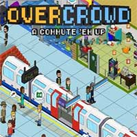 Overcrowd: A Commute 'Em Up