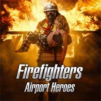 Firefighters - Airport Heroes