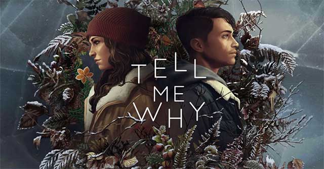 Tell Me Why là game phiêu lưu kể chuyện cảm động về tình chị em