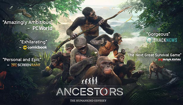 Trải nghiệm Ancestors: The Humankind Odyssey bản chính thức