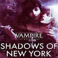 Vampire: The Masquerade - Shadows of New York