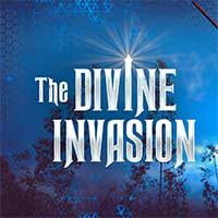 The Divine Invasion