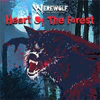 Werewolf: The Apocalypse - Heart of the Forest