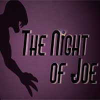 The Night of Joe