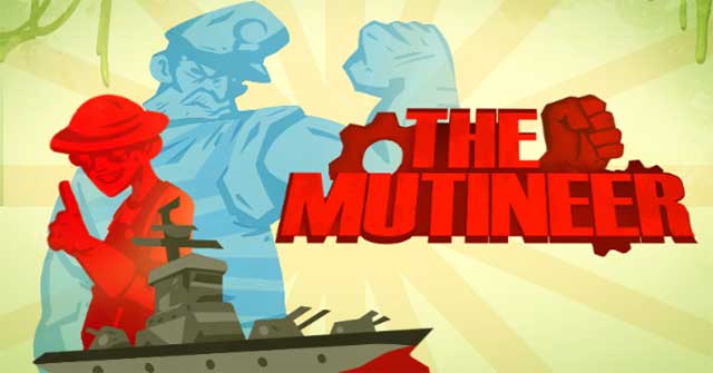 The MutineerGame hành động lén lút giống Among Us